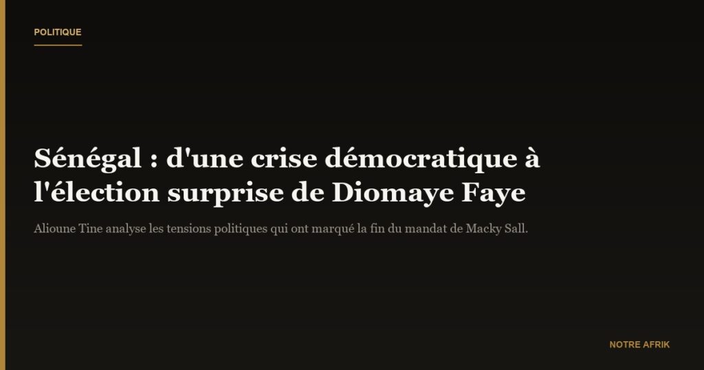 Alioune Tine: « Ces dernières années ont été très difficiles au Sénégal avec beaucoup de tensions"