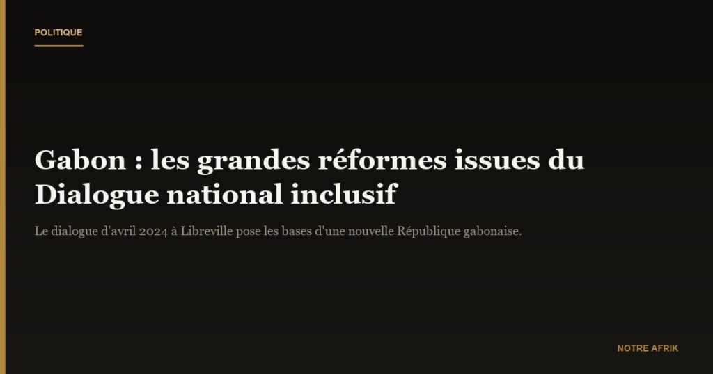 Gabon : un nouveau départ