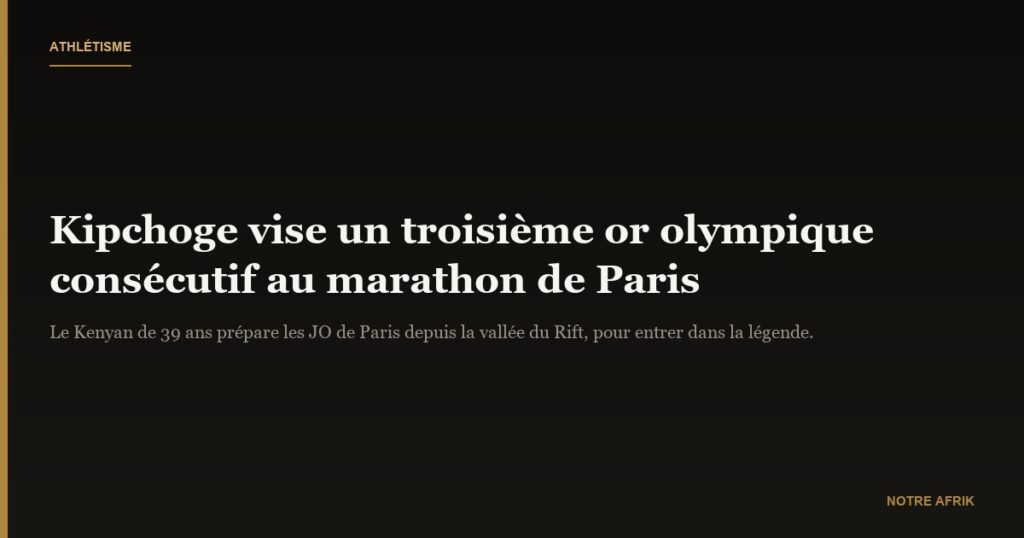 JO de Paris : dans les coulisses de la préparation du kenyan Eliud Kipchoge