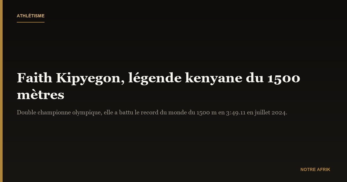 Faith Kipyegon : l'étoile brillante de l'athlétisme africain