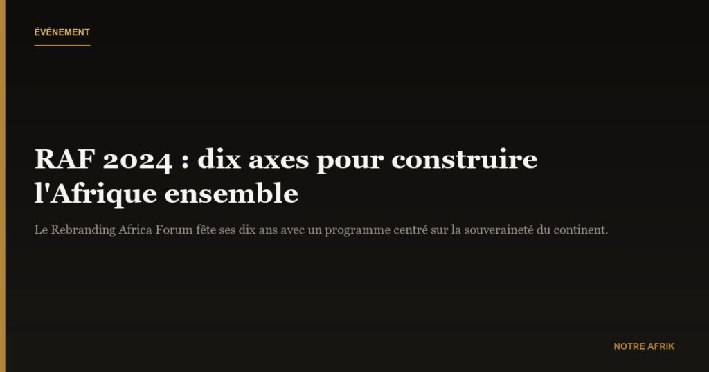 RAF 2024 : appel à la solidarité et à l’union