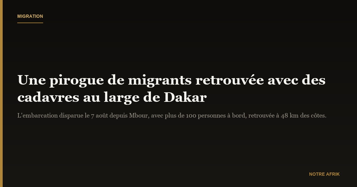 Sénégal : découverte d’une pirogue remplie de cadavres