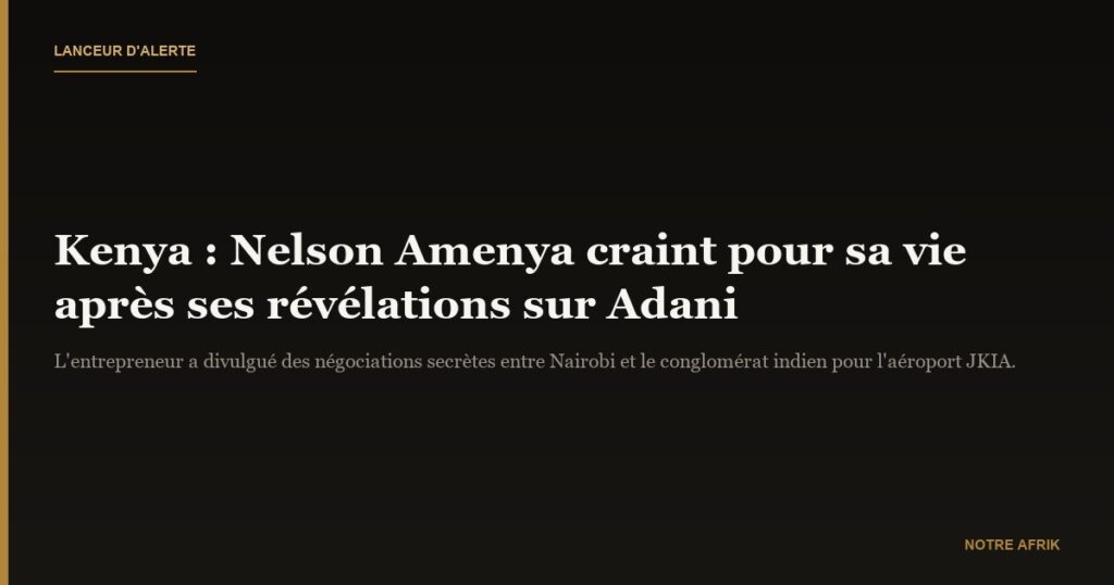 Kenya : le lanceur d'alerte Nelson Amenya « craint pour sa vie »