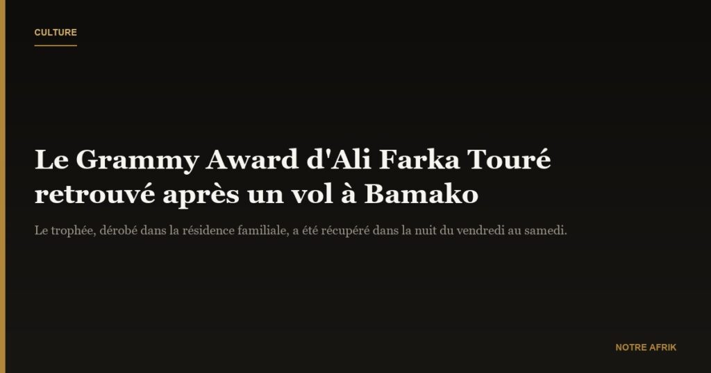 Mali : le Grammy Award du musicien Ali Farka a été retrouvé