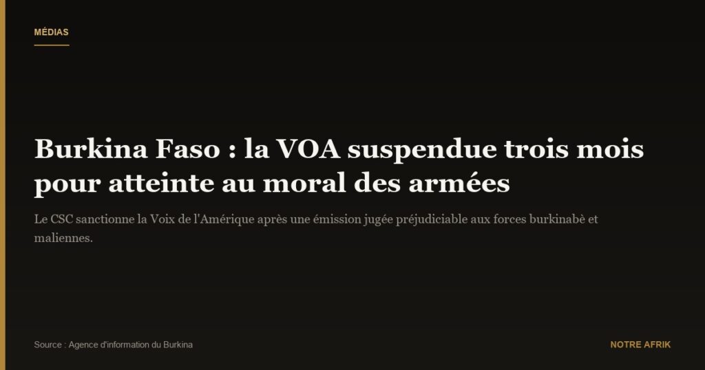 Burkina Faso : interdiction de diffusion des programmes de la Voix de l'Amérique pour trois mois