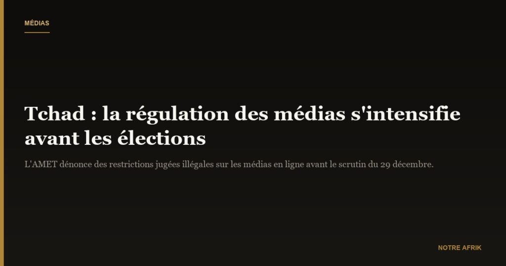 Tchad : l’intensification de la régulation des médias avant les élections inquiète