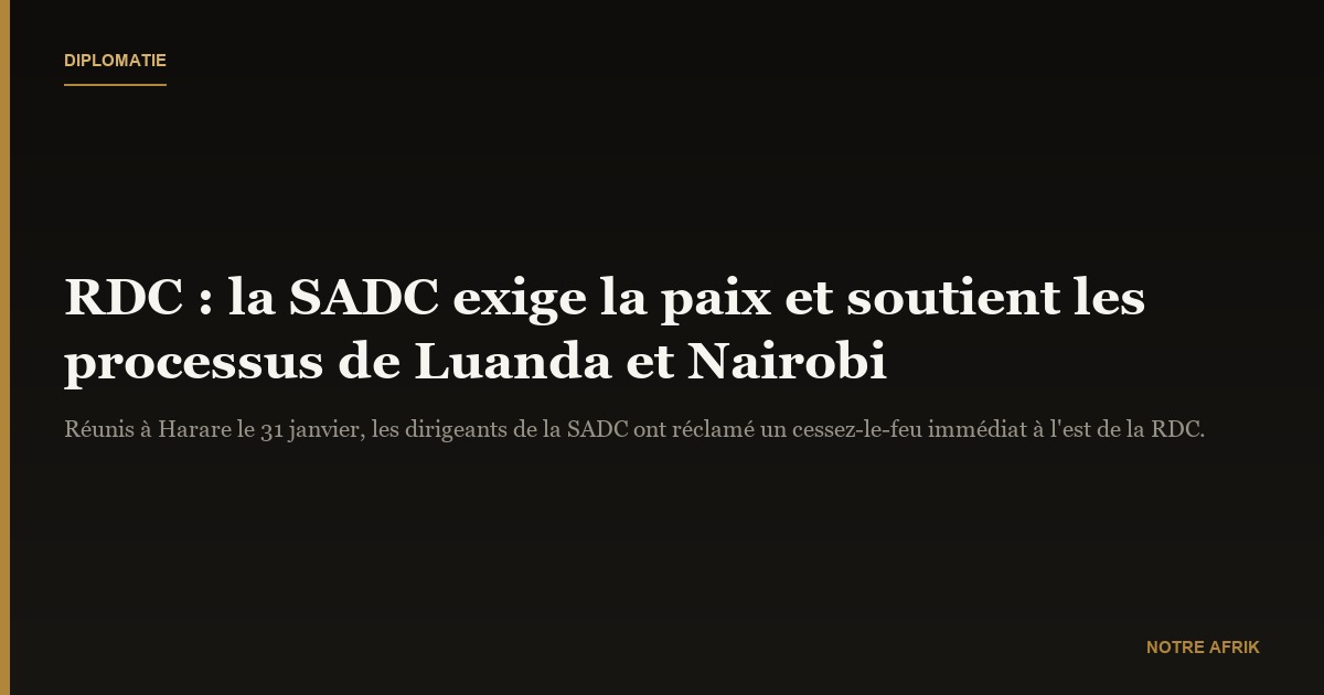 RDC : la SADC prône une résolution pacifique du conflit 