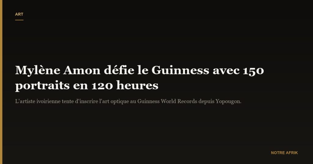 Côte d'Ivoire : Mylène Amon tente de battre le record Guinness en dessin de portrait