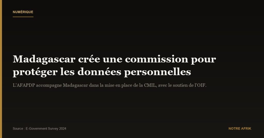 Madagascar : création d'une commission pour protéger les données personnelles