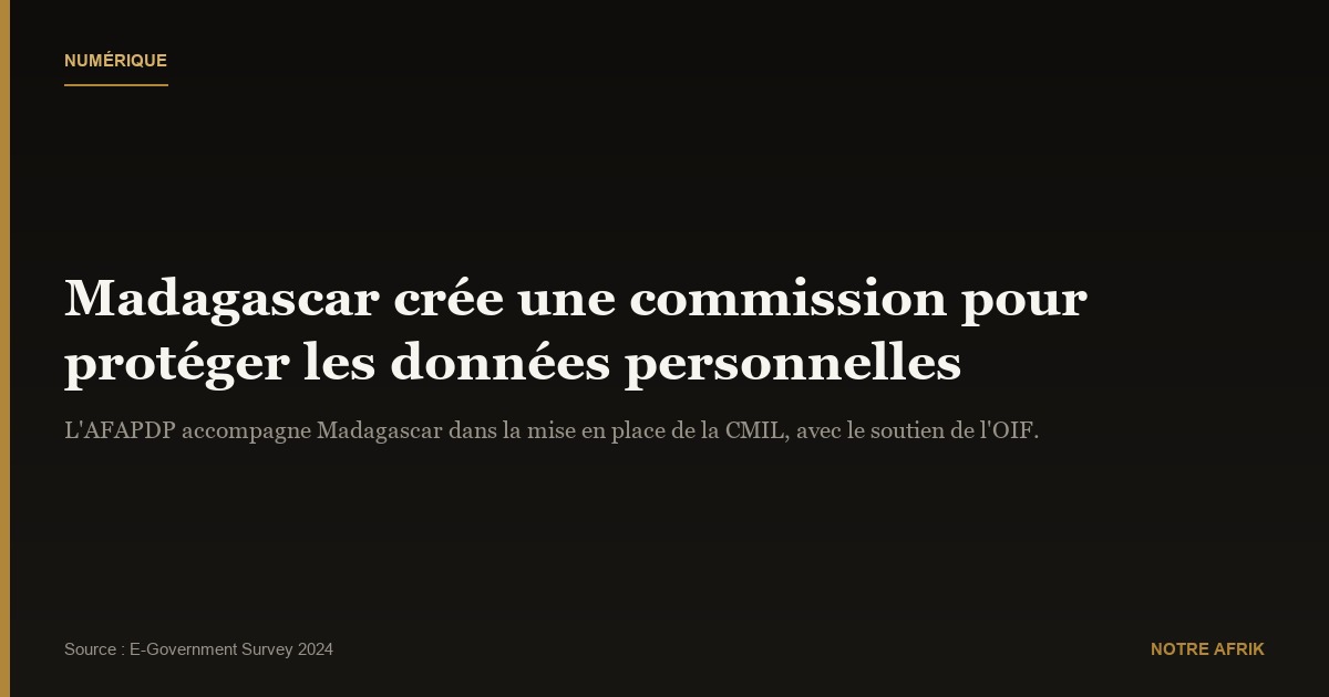 Madagascar : création d'une commission pour protéger les données personnelles