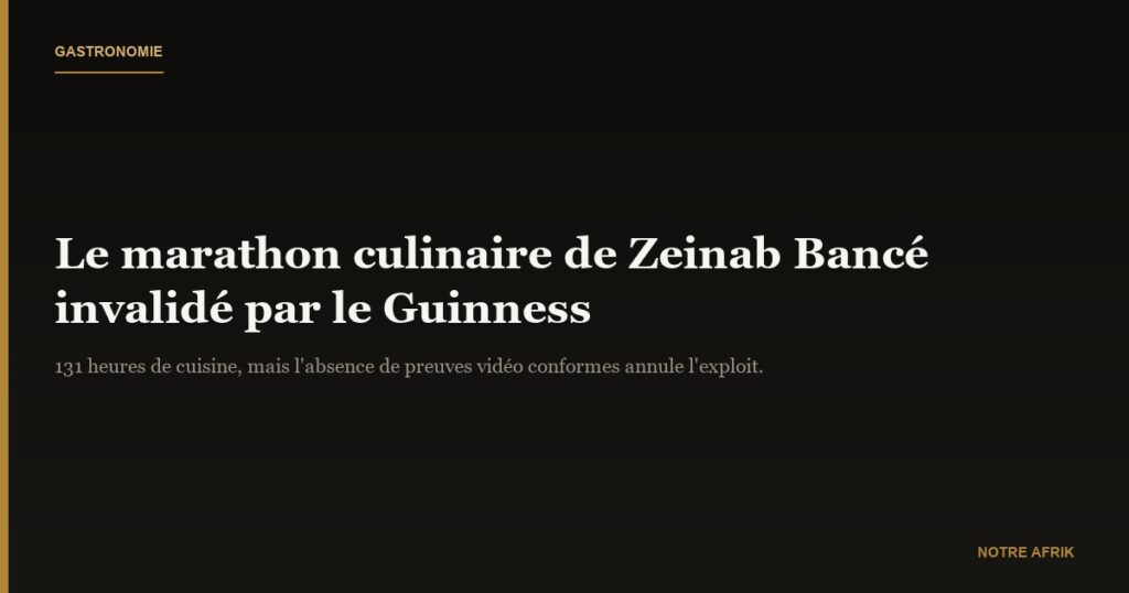Côte d'Ivoire : Guinness World Records ne valide pas le marathon culinaire de Zeinab Bancé
