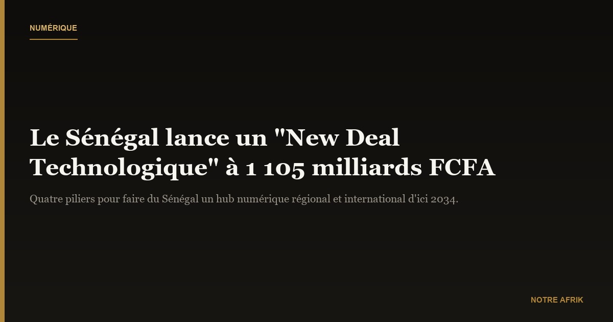 Numérique : le Sénégal mise sur quatre axes majeurs pour devenir un hub en Afrique