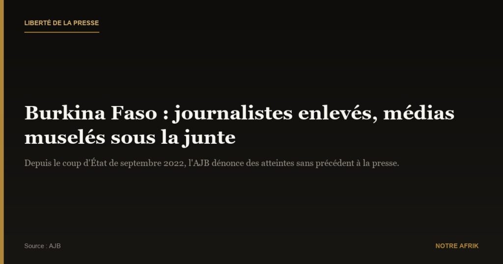 Burkina Faso : les journalistes dénoncent de nombreuses atteintes à la liberté d'expression