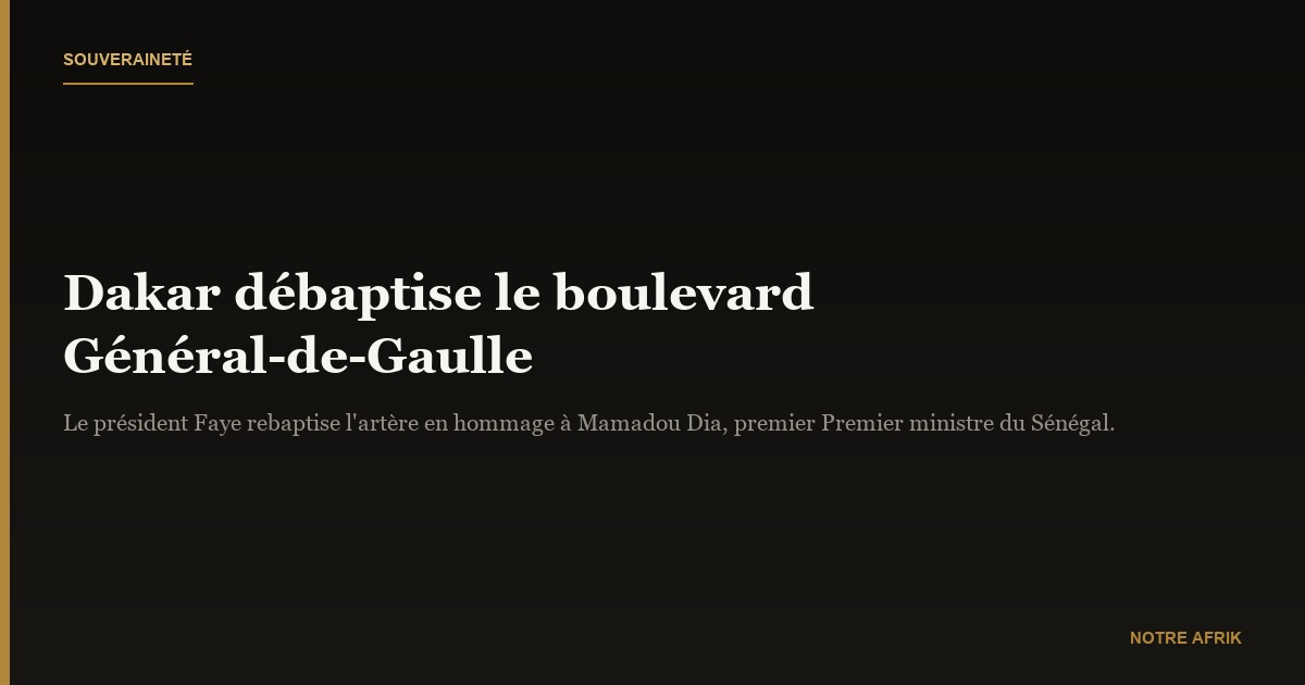 Sénégal : débaptisation de l'artère général de Gaulle à Dakar