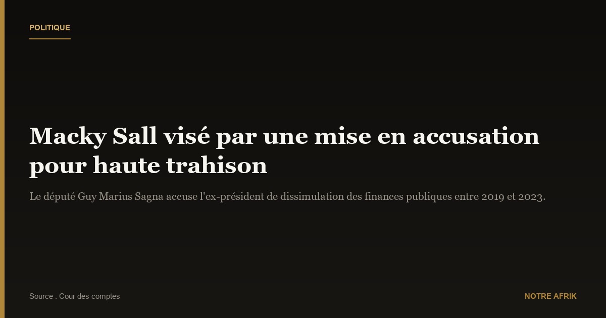 Sénégal : Macky Sall visé par une saisine parlementaire