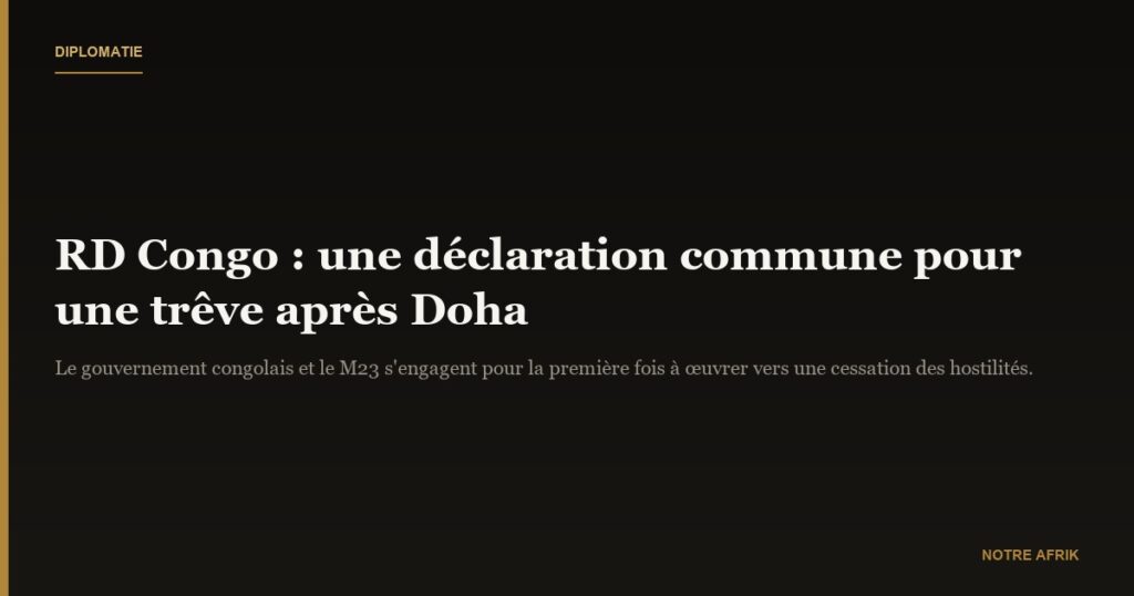 RD Congo : trêve en vue après les pourparlers de Doha