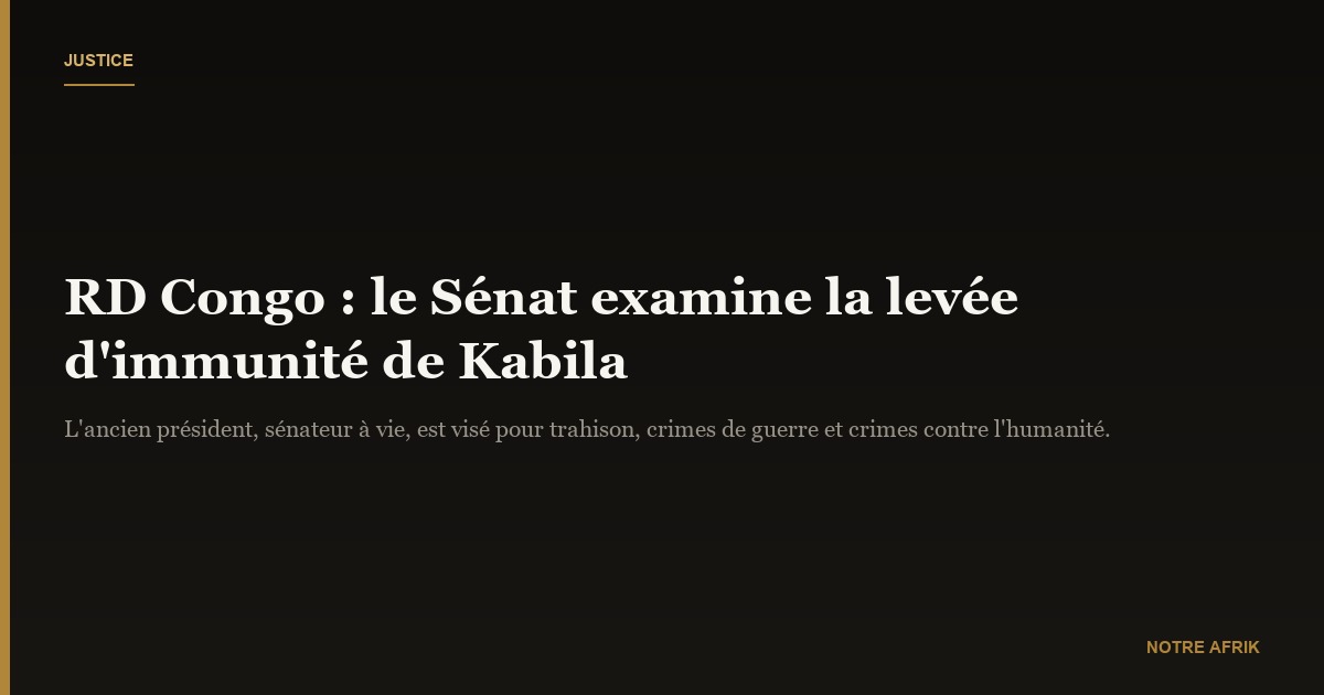 RD Congo : le Sénat se penche sur la levée de l’immunité de Joseph Kabila