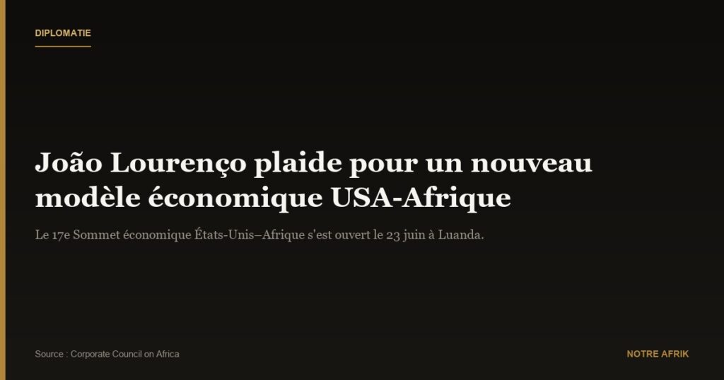 Sommet USA-Afrique : João Lourenço plaide pour un modèle économique renouvelé