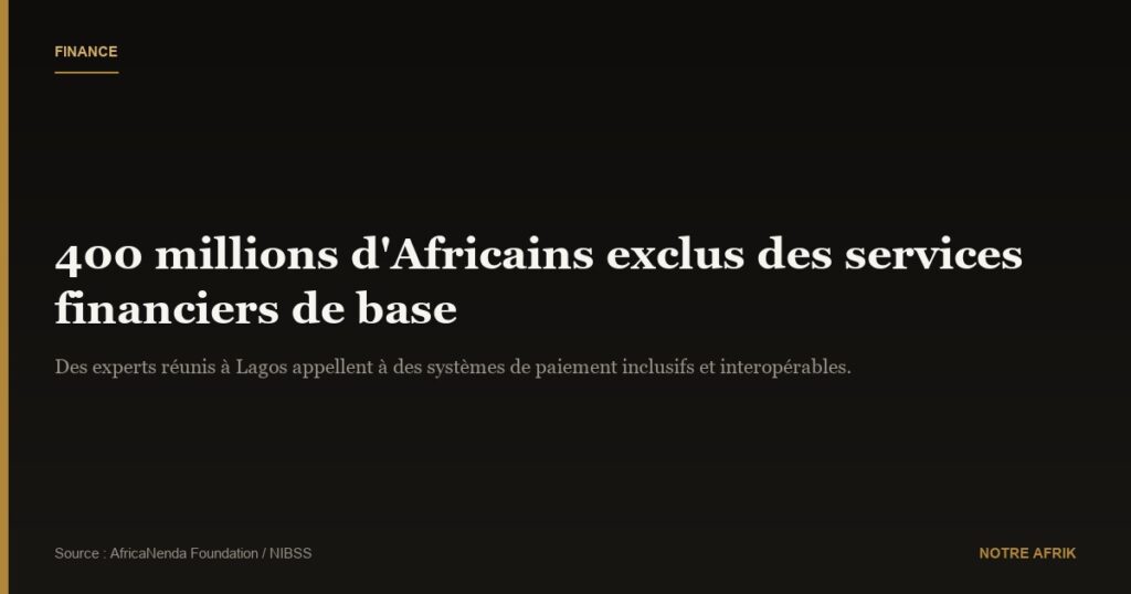 Finance africaine : l’urgence d’un système de paiement pour tous