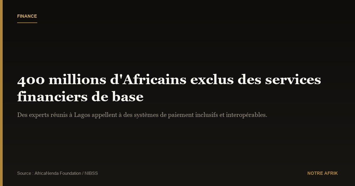 Finance africaine : l’urgence d’un système de paiement pour tous