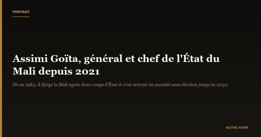 Assimi Goïta : biographie, âge et parcours