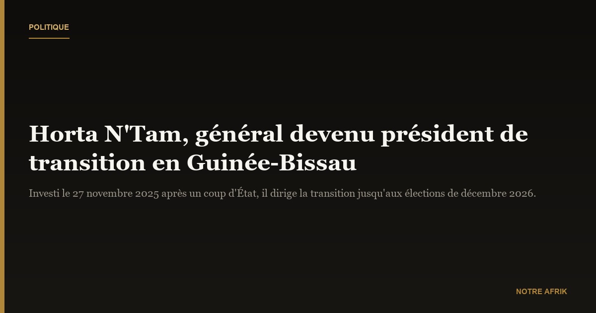 Horta N'Tam : biographie, âge et parcours