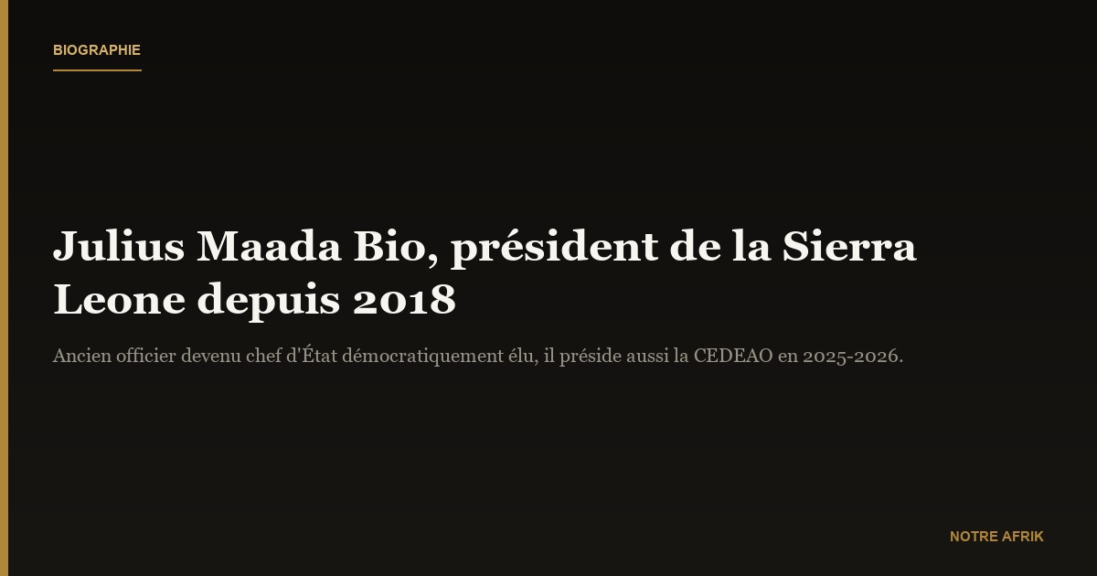 Julius Maada Bio : biographie, âge et parcours