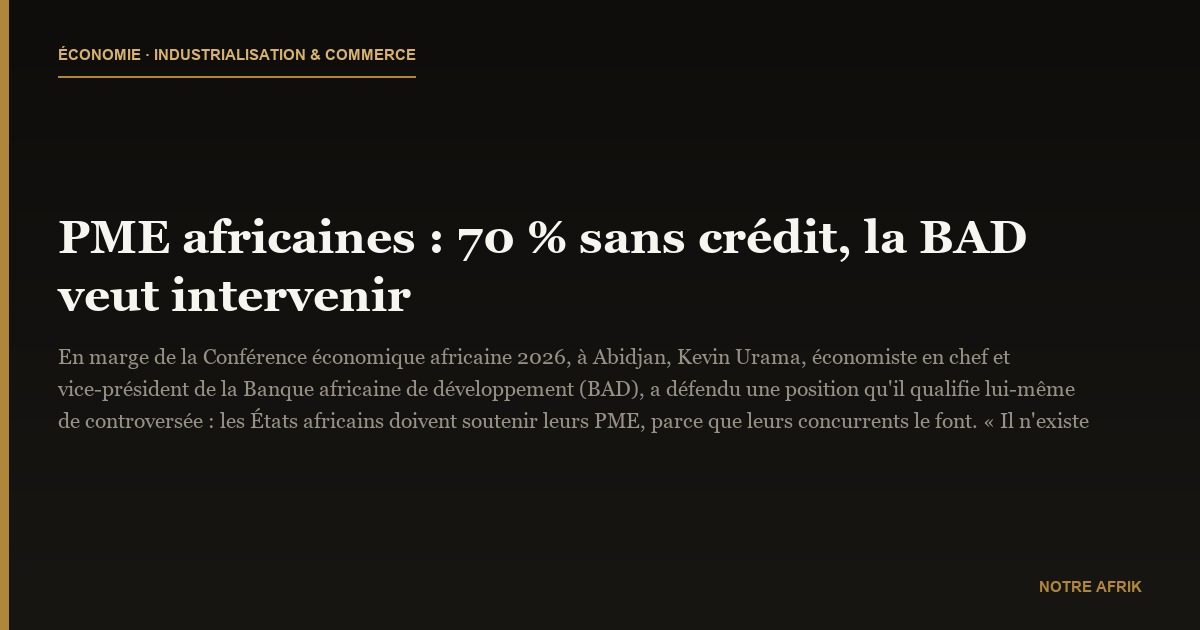 PME africaines : 70 % sans crédit, la BAD veut intervenir