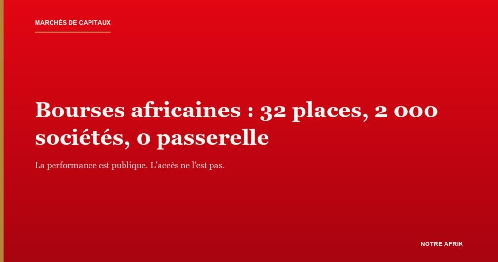 Écran de cotation boursière, illustrant le cloisonnement des bourses africaines