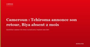 Cameroun : Issa Tchiroma Bakary annonce son retour d'exil alors que Paul Biya reste invisible