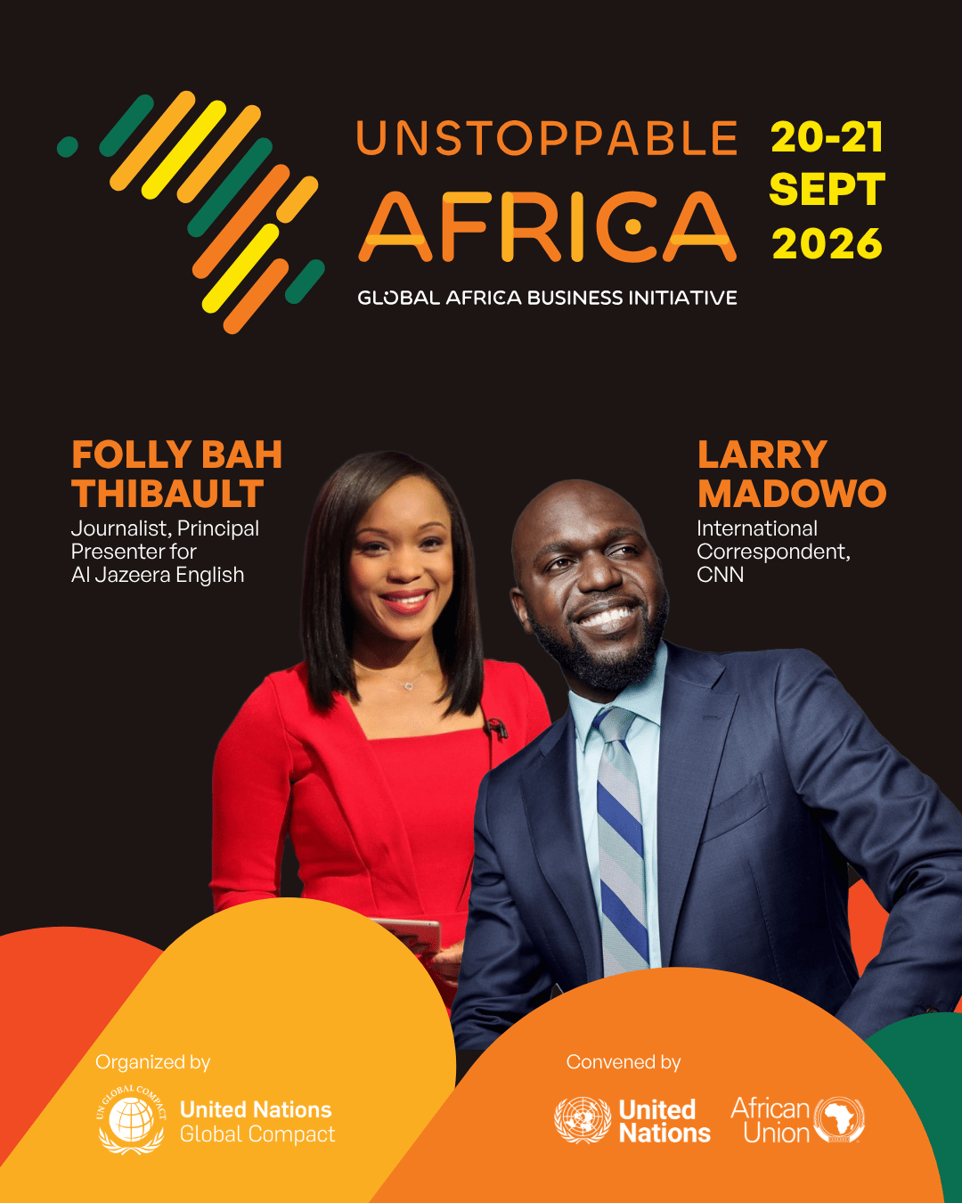 Unstoppable Africa — Unstoppable Africa 2026 rassemblera des chefs d’entreprise et des dirigeants africains et mondiaux