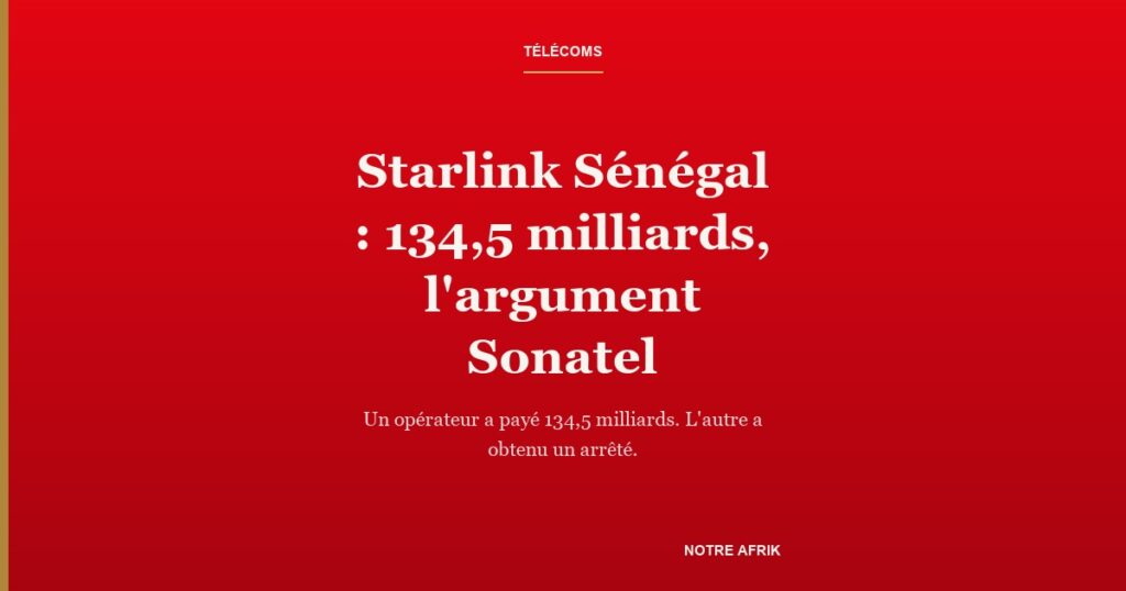 Antenne satellite Starlink au Sénégal, symbole du contentieux réglementaire